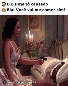 Eu: Hoje tô cansado.